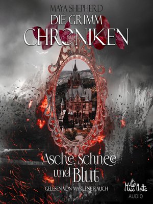 cover image of Die Grimm Chroniken 2--Asche, Schnee und Blut